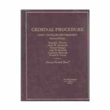 9780314150400-0314150404-Criminal Procedure : Cases, Problems & Exercises (American Casebook Series)