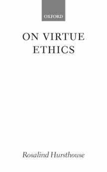 9780199247998-0199247994-On Virtue Ethics