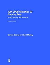 9781138681347-1138681342-IBM SPSS Statistics 23 Step by Step: A Simple Guide and Reference