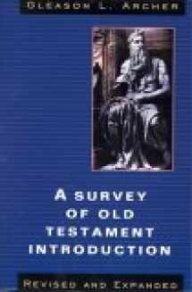 9780802482013-0802482015-A Survey of Old Testament Introduction