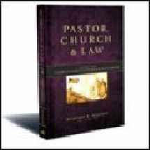 9780917463488-091746348X-Pastor,church and Law (Liability and Church and State Issues, Volume 4)