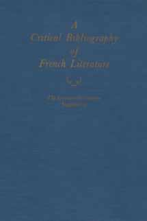 9780815622758-0815622759-A Critical Bibliography of French Literature (Volume IIIA: The Seventeenth Century Supplement)