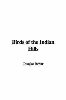 9781437806120-1437806120-Birds of the Indian Hills