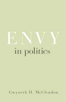 9780691204116-069120411X-Envy in Politics (Princeton Studies in Political Behavior, 5)