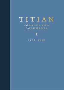 9781912168231-1912168235-Titian: Sources and Documents