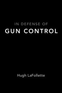9780190873363-0190873361-In Defense of Gun Control