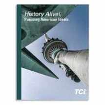 9781934534663-1934534668-History Alive! Pursing American Ideals