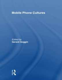 9780415494991-0415494990-Mobile Phone Cultures