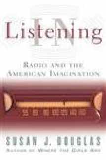 9780816644230-0816644233-Listening In: Radio And The American Imagination