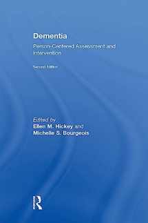 9781138859906-1138859907-Dementia: Person-Centered Assessment and Intervention