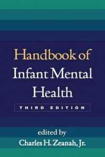 9781462506460-1462506461-Handbook of Infant Mental Health, Third Edition