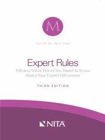 9781601561756-160156175X-Expert Rules: 100 (and More) Points You Need to Know About Your Expert Witnesses