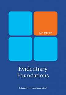 9781531025649-1531025641-Evidentiary Foundations