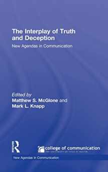 9780415995665-0415995663-The Interplay of Truth and Deception: New Agendas in Theory and Research (New Agendas in Communication Series)
