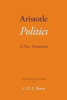 9781624665578-1624665578-Politics: A New Translation (The New Hackett Aristotle)