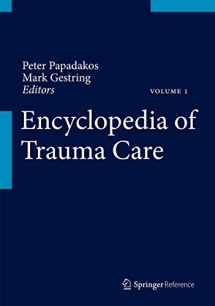 9783642296116-3642296114-Encyclopedia of Trauma Care