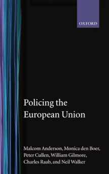 9780198259657-0198259654-Policing the European Union (Clarendon Studies in Criminology)