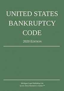 9781640020764-1640020764-United States Bankruptcy Code; 2020 Edition