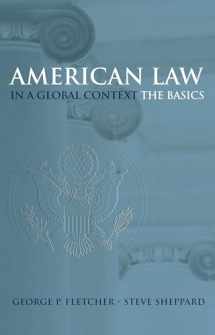 9780195167238-0195167236-American Law in a Global Context: The Basics