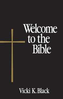 9780819222367-0819222364-Welcome to the Bible