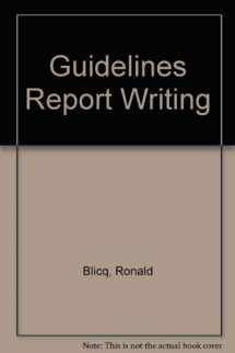 9780133598032-0133598039-Guidelines for Report Writing
