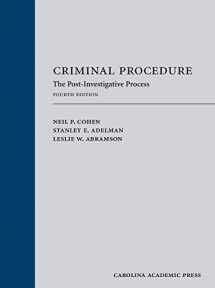 9781630430634-1630430633-Criminal Procedure, Post-Investigative Process, Cases and Materials, Fourth Edition