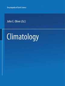 9780879330095-0879330090-The Encyclopedia of Climatology (Encyclopedia of Earth Sciences Series)