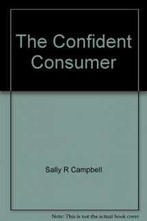 9780870066351-0870066358-The Confident Consumer