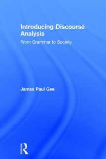 9781138298347-1138298344-Introducing Discourse Analysis: From Grammar to Society