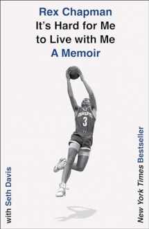 9781982197773-1982197773-It's Hard for Me to Live with Me: A Memoir