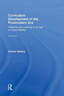 9780415808545-0415808545-Curriculum Development in the Postmodern Era: Teaching and Learning in an Age of Accountability