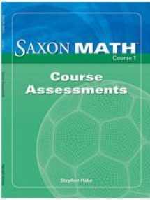 9781591418115-1591418119-Saxon Math, Course 1, Course Assessments