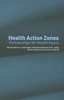 9780415325516-041532551X-Health Action Zones: Partnerships for Health Equity