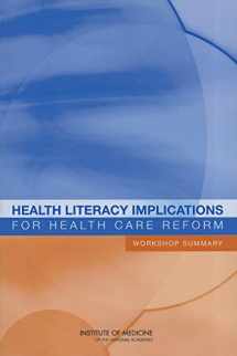9780309164160-0309164168-Health Literacy Implications for Health Care Reform: Workshop Summary