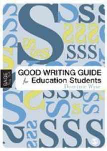 9781412919838-1412919835-The Good Writing Guide for Education Students (SAGE Study Skills Series)