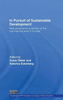 9780415419109-0415419107-In Pursuit of Sustainable Development: New governance practices at the sub-national level in Europe (Routledge/ECPR Studies in European Political Science)