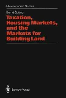 9783642456329-3642456324-Taxation, Housing Markets, and the Markets for Building Land: An Intertemporal Analysis (Microeconomic Studies)