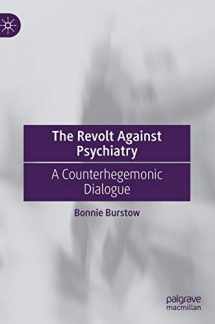9783030233303-3030233308-The Revolt Against Psychiatry: A Counterhegemonic Dialogue