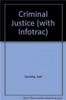 9781111344214-1111344213-Criminal Justice (with InfoTrac)