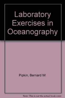 9780716701811-0716701812-Laboratory Exercises in Oceanography