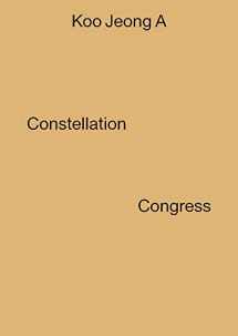 9780300188806-0300188803-Koo Jeong A: Constellation Congress