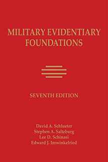 9781663319043-1663319049-Military Evidentiary Foundations 7th Edition [LATEST EDITION]