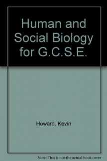 9780901762795-0901762792-Human and Social Biology for GCSE