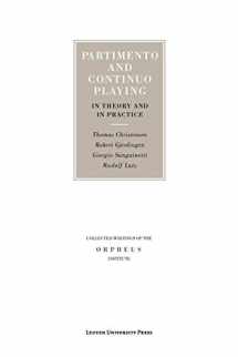 9789058678287-9058678288-Partimento and Continuo Playing in Theory and in Practice (Collected Writings of the Orpheus Institute)