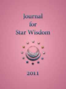 9780880107280-0880107286-Journal for Star Wisdom 2011 (Star Wisdom 2020)