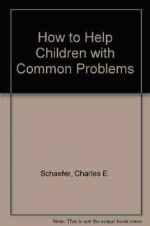 9780442245061-0442245068-How to help children with common problems