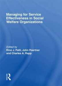 9780866566872-0866566872-Managing for Service Effectiveness in Social Welfare Organizations