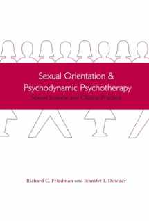 9780231120579-0231120575-Sexual Orientation and Psychodynamic Psychotherapy: Sexual Science and Clinical Practice