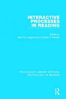 9781138090705-1138090700-Interactive Processes in Reading (Psychology Library Editions: Psychology of Reading)