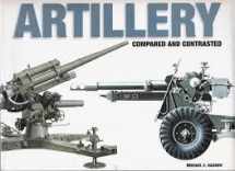 9781905704767-1905704763-Artillery from Ancient Catapults Present